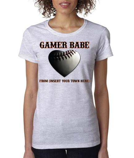 GAMER BABE from {INSERT YOUR TOWN HERE} Ladies Heavy Cotton Short Sl – Bay  Area Sports Swag