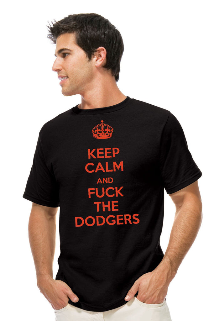 Keep Calm andf F*** The Dodgers Short-Sleeve T-Shirt – Bay Area Sports Swag